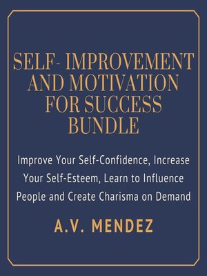 cover image of Self-Improvement & Motivation for Success Bundle